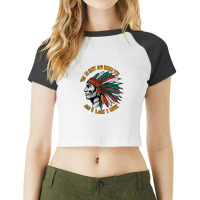 I'm Not As White As I Look Native American Indian Raglan Crop Top | Artistshot