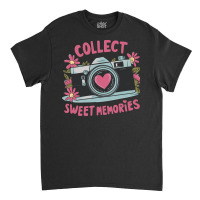 Collect Sweet Memories Classic T-shirt | Artistshot