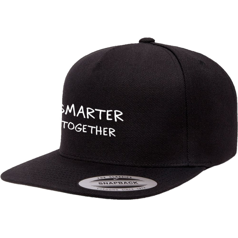 Smarter Together 5 panel snapback cap by saterseim | Artistshot