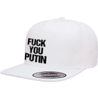 F You Putin 5 Panel Snapback Cap | Artistshot