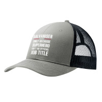 Gift For Superhero Galvaniser Pa Trucker Cap | Artistshot