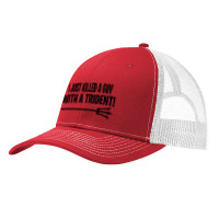 I Just Killed A Guy With A Trident! Pa Trucker Cap | Artistshot