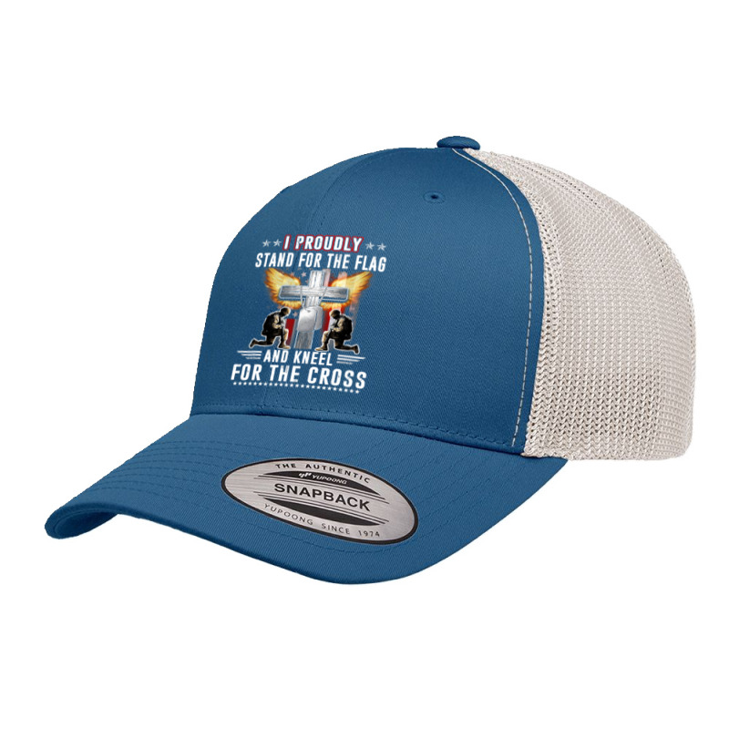 I Proudly Stand For The Flag And Kneel For The Cross Veteran 277 Retro Trucker Cap by pester | Artistshot