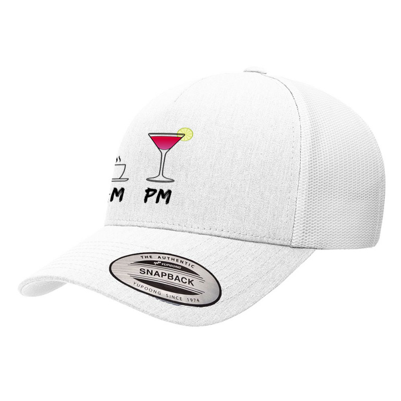 Am Coffee Espresso Pm Cosmopolitan   My Daily Drink Routine Premium T Yupoong Trucker Cap | Artistshot