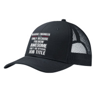 Gift For Freakin' Awesome Marine Engineer Pa Trucker Cap | Artistshot