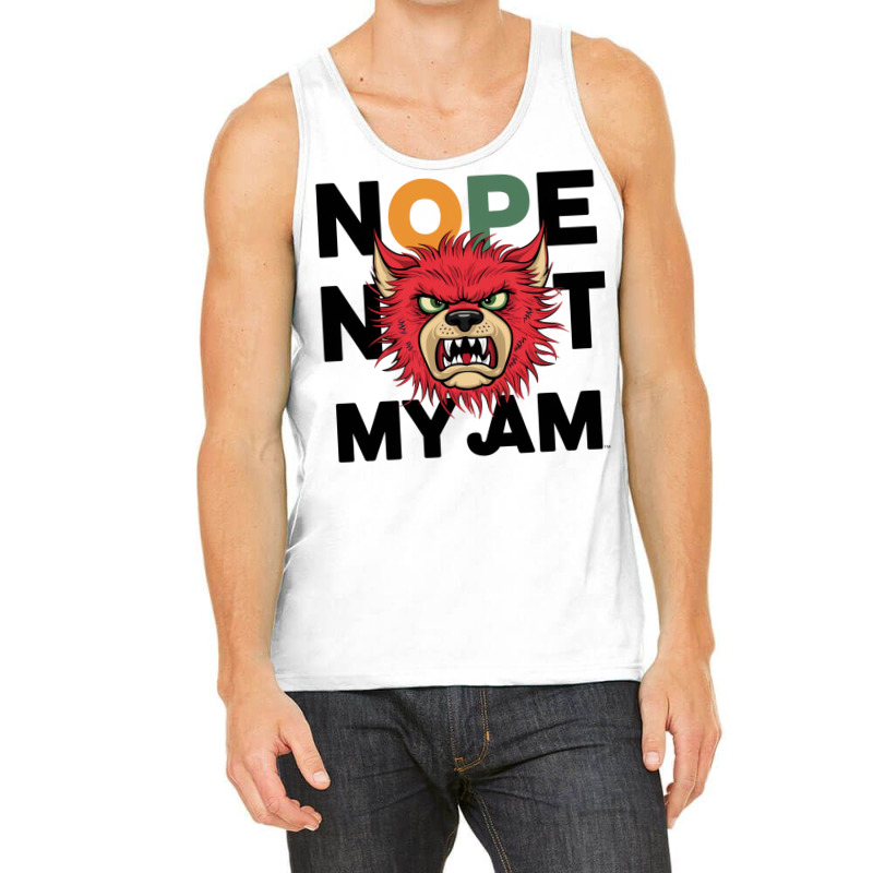 Nope Not My Jam Tank Top | Artistshot