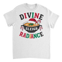 Divine Sleigh Radiance Classic T-shirt | Artistshot