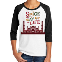 Spice Is The Way Of Life Youth 3/4 Sleeve | Artistshot