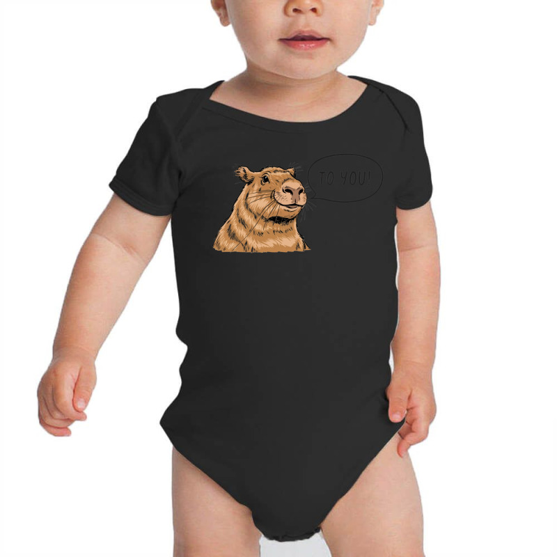 Capybara Saying To You Baby Bodysuit by John Nichols | Artistshot