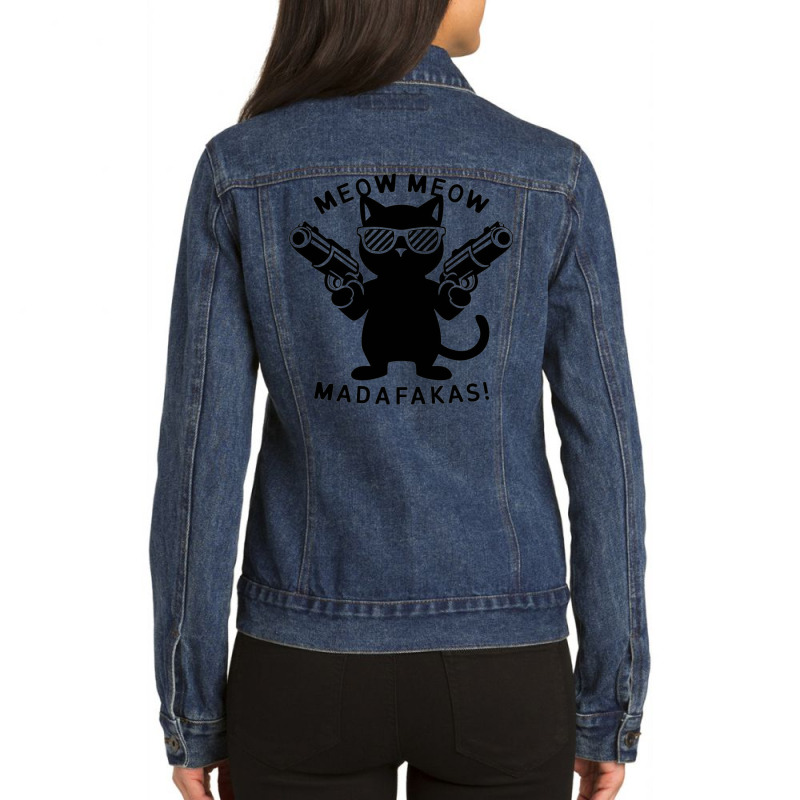 Meow Meow Madafakas Ladies Denim Jacket by John Nichols | Artistshot