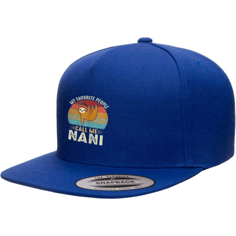 Womens My Favorite People Call Me Nani Cute Sloth Lover Grandma 5 panel snapback cap by ThienThuong | Artistshot