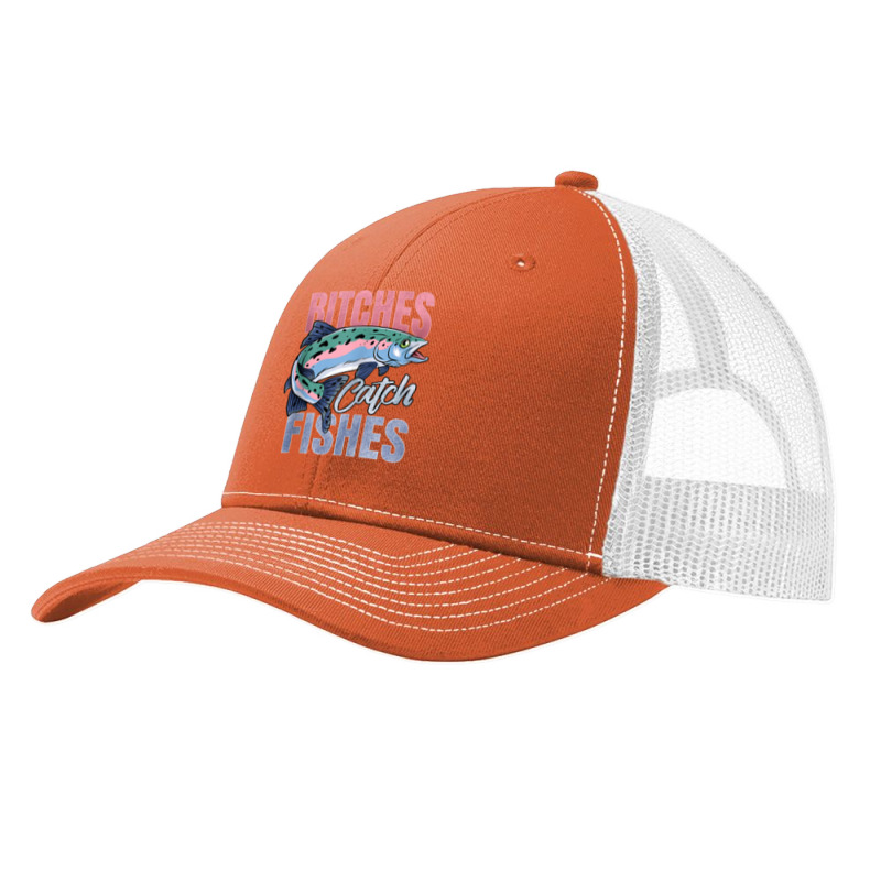 Bitches Catch Fishes Trout Fishing Pa Trucker Cap | Artistshot