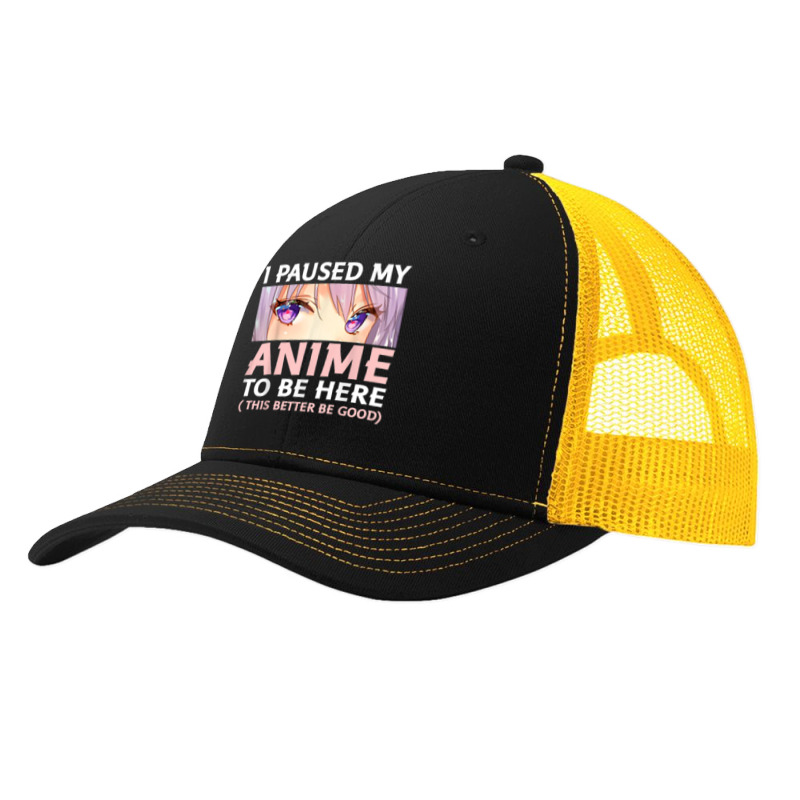 Funny Anime Shirt I Paused My Anime To Be Here Amine Manga Pa Trucker Cap by Vivu991 | Artistshot