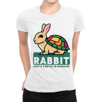 Rabbit Just A Turtle In Disguise Ladies Fitted T-shirt | Artistshot