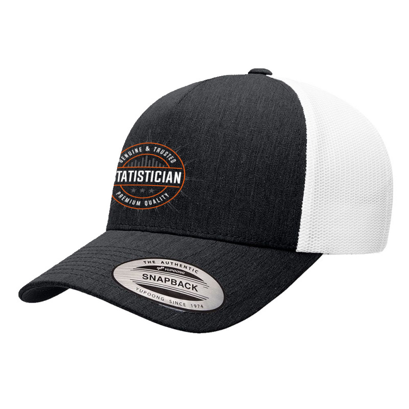 Teacher Genuine And Trusted Statistician Quality Statistics 437 Yupoong Trucker Cap by criticizematter | Artistshot