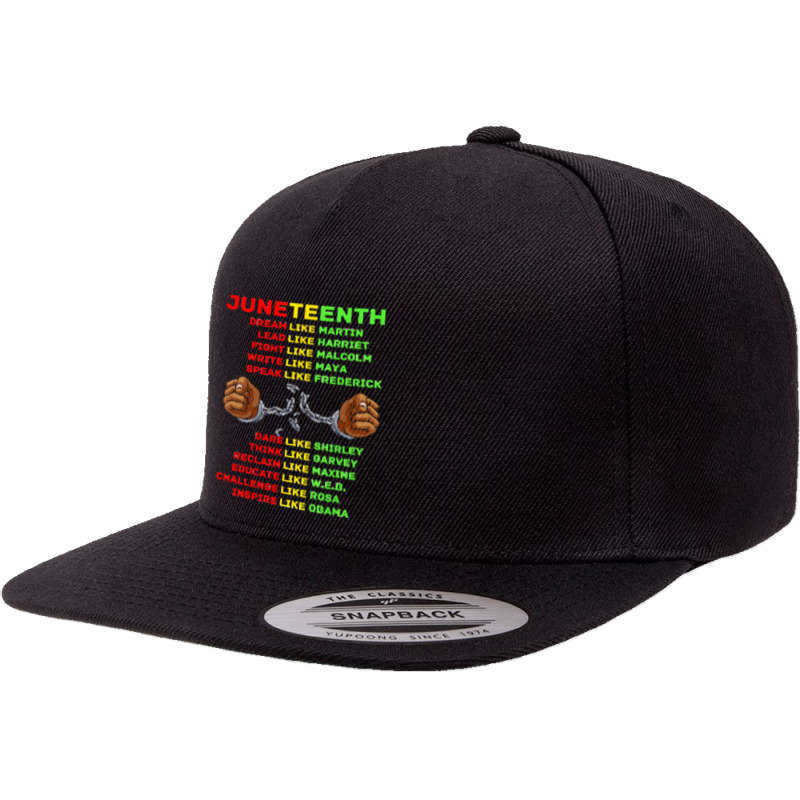 Juneteenth Insprire Like Martin T  Shirtjuneteenth Insprire Like Marti 5 Panel Snapback Cap | Artistshot