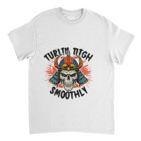 Turtling Through Life Smoothly Classic T-shirt | Artistshot