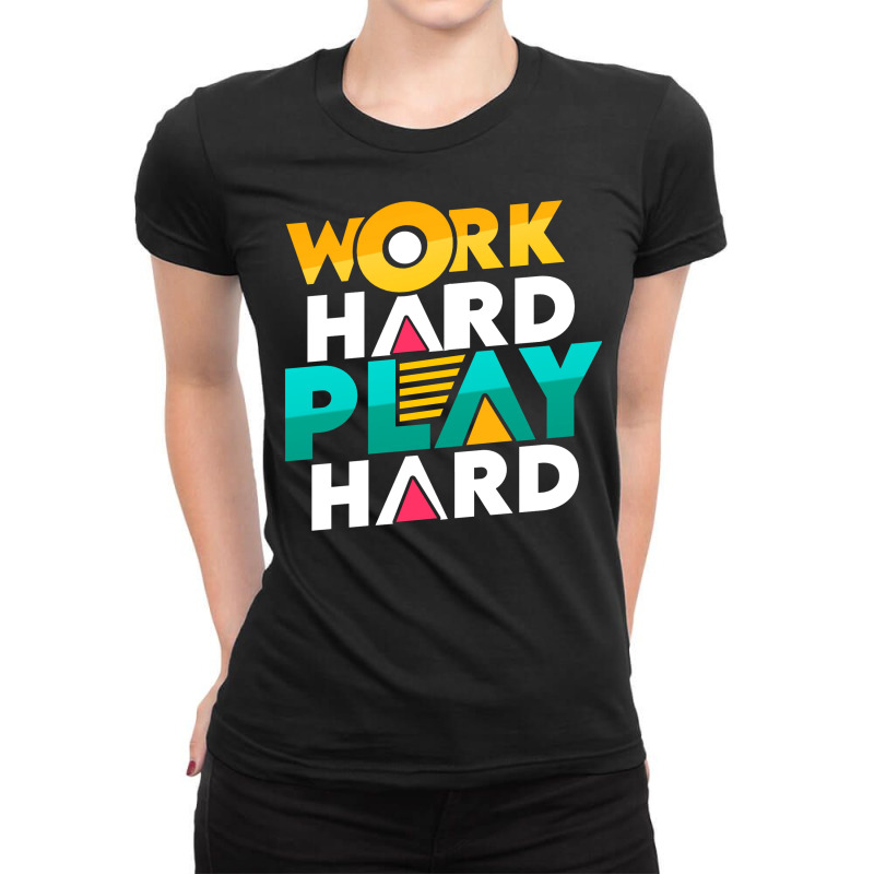 Work Hard Inspirational Ladies Fitted T-Shirt by New Nice Shirt | Artistshot