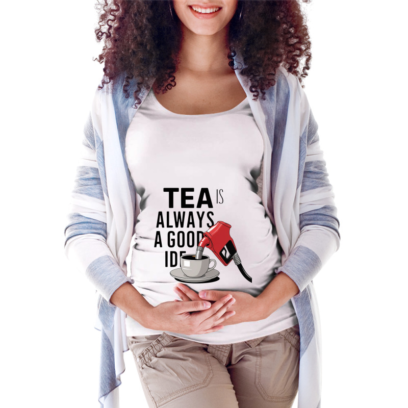 Tea Is Always A Good Idea Maternity Scoop Neck T-shirt by Charity Aduset | Artistshot