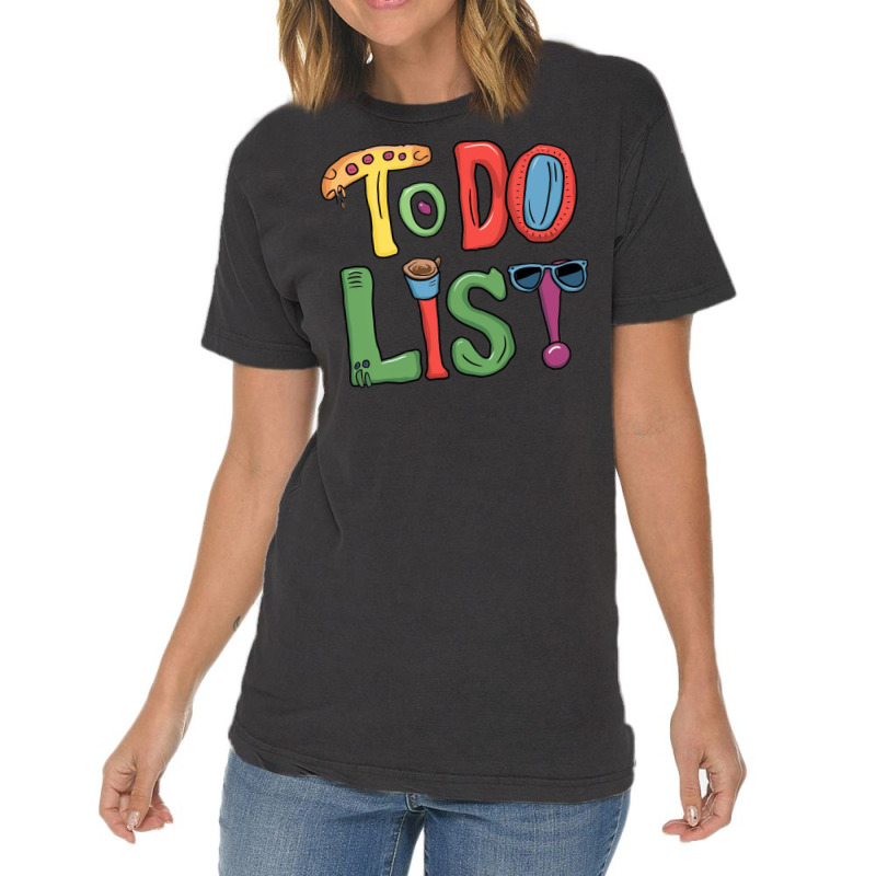 To Do List Vintage T-Shirt by Charity Aduset | Artistshot