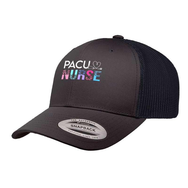 Pacu Nurse T  Shirt Cute P A C U Nurse Crew Post Anesthesia Care Unit Retro Trucker Cap | Artistshot