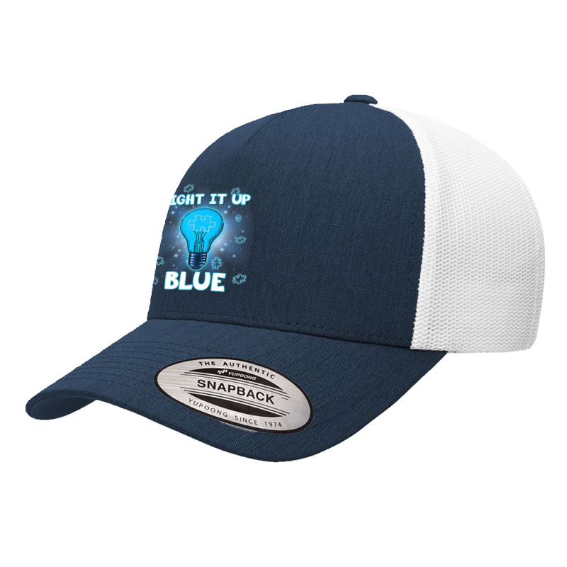 Light It Up Blue Autism I Wear Blue For Awareness Yupoong Trucker Cap by LeiThompson | Artistshot