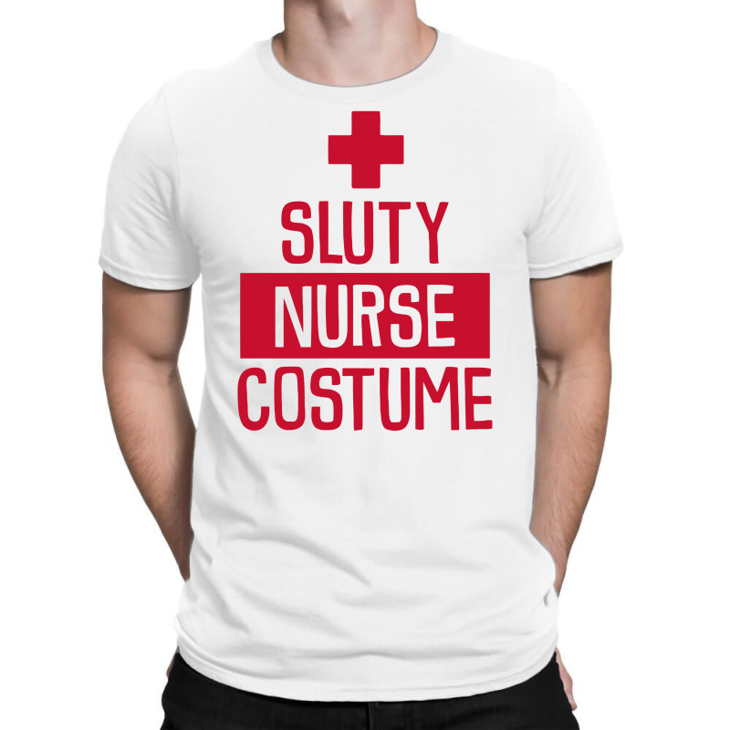 Sluty Nurse Costume Funny T-shirt | Artistshot