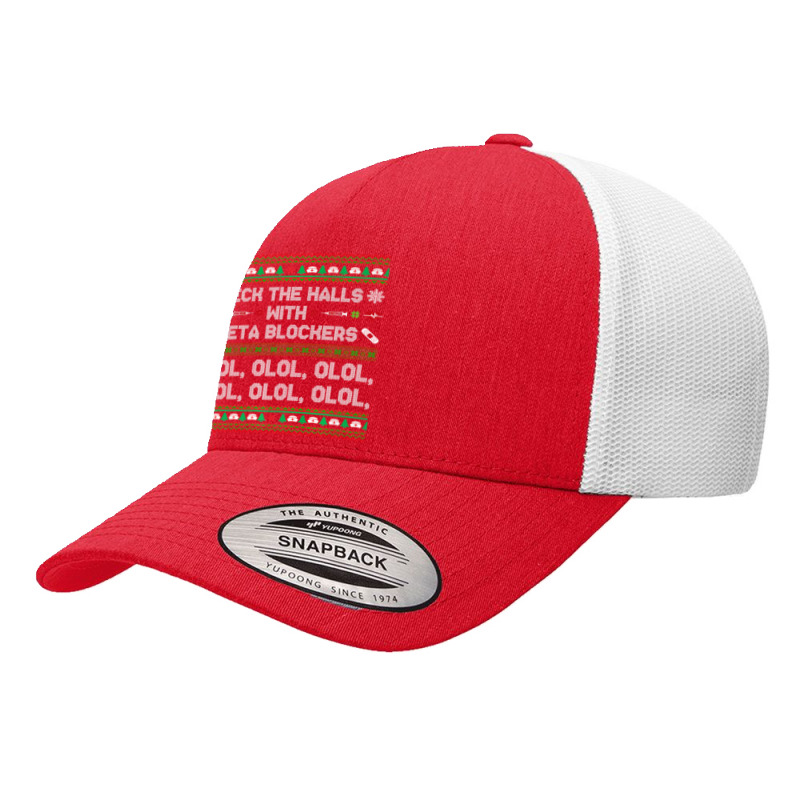 Deck The Halls With Beta Blockers Funny Nurse Christmas Ugly Premium T Yupoong Trucker Cap by Saiful_Siddique | Artistshot