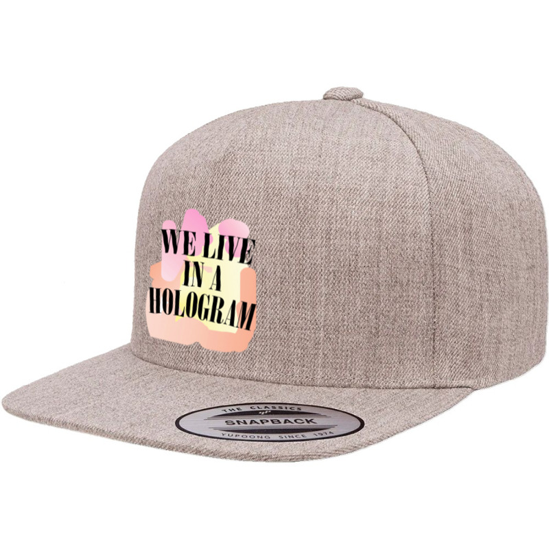 We Live In A Hologram,90s Nihilist Pastel Statement,holographic 5 panel snapback cap by oragumun | Artistshot