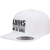 This Is My Handstand 5 Panel Snapback Cap | Artistshot