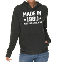 Made In 1980 Aged Like A Fine Wine Lightweight Hoodie | Artistshot