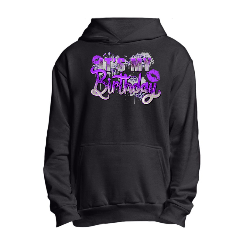 Purple Its My Birthday Urban Pullover Hoodie | Artistshot