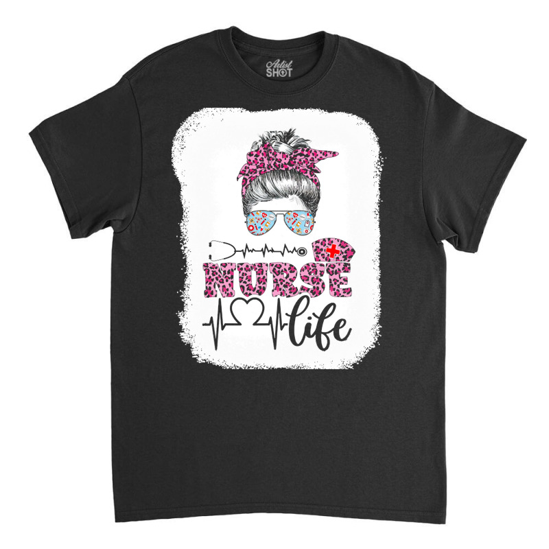 Nurse T  Shirt Nurse Life Leopard Registered Nurse, Cna, Nursing Schoo Classic T-shirt | Artistshot