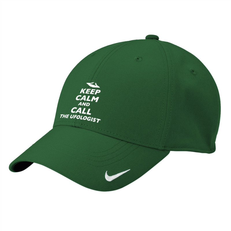 Keep Calm And Call The Ufologist Nike Dri-FIT Cap by Cool Design | Artistshot