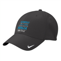 Instrumentalist Because Ninja Is Not A Job Title Nike Dri-fit Cap | Artistshot