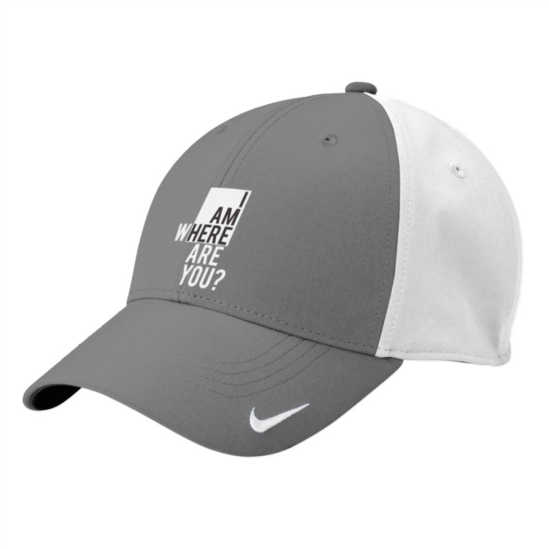 I Am  Where Are You Nike Dri-fit Cap | Artistshot