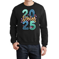 Senior 2025 Crewneck Sweatshirt | Artistshot