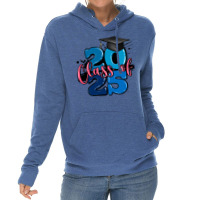 Class Of 2025 Lightweight Hoodie | Artistshot