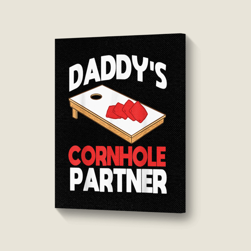 Daddy's Cornhole Partner Father's Day T Shirt Portrait Canvas Print | Artistshot