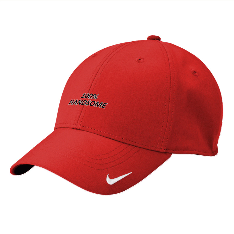 100 Percent Handsome Nike Dri-FIT Cap by yoursuly | Artistshot