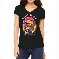 Skate Or Die Skull Vintage Women's V-neck T-shirt | Artistshot