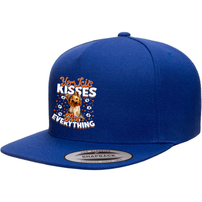 Yorkie Kisses Fix Everything   Yorkshire Terrier T Shirt 5 panel snapback cap by haylesfshiltsxd1 | Artistshot