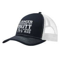 Funny Joke Colon Cancer Touched My Butt So I Kicked It's Ass T Shirt Pa Trucker Cap | Artistshot