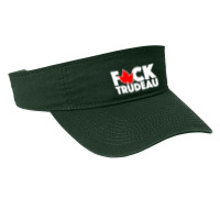 F*ck Trudeau Fashion Visor | Artistshot