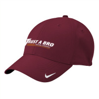 Trust A Bro Nike Dri-fit Cap | Artistshot