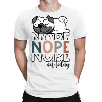 Funny White Pug Dog Lover T-shirt | Artistshot