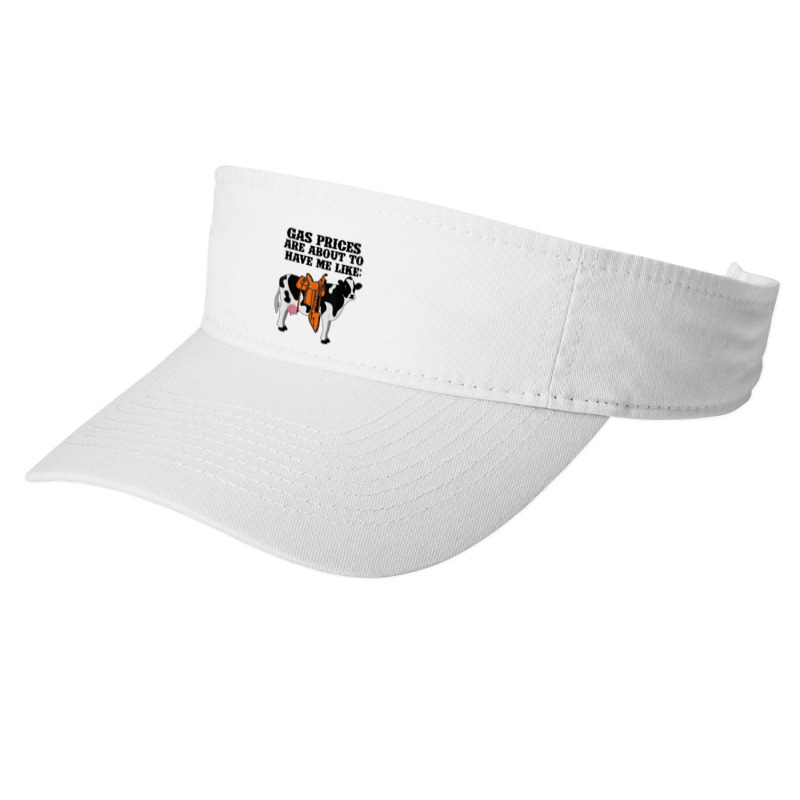 Funny Dairy Cow Gas Prices Fashion Visor by paulscott Art | Artistshot