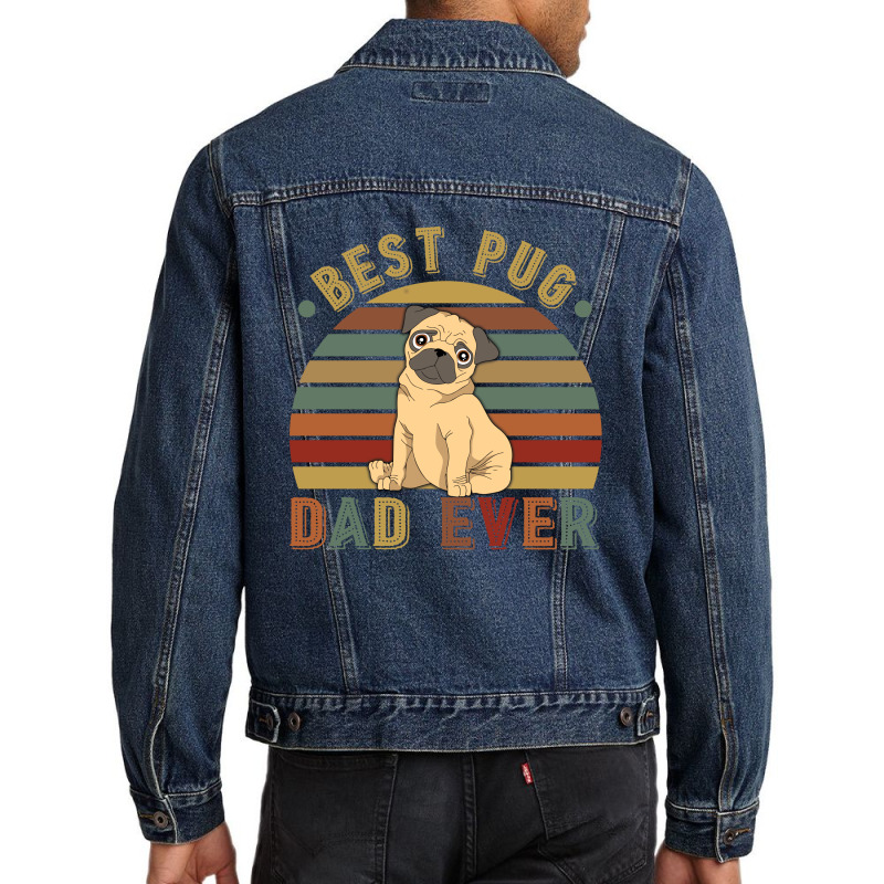 Best Pug Dad Ever Retro Vintage Father's Day Men Denim Jacket | Artistshot