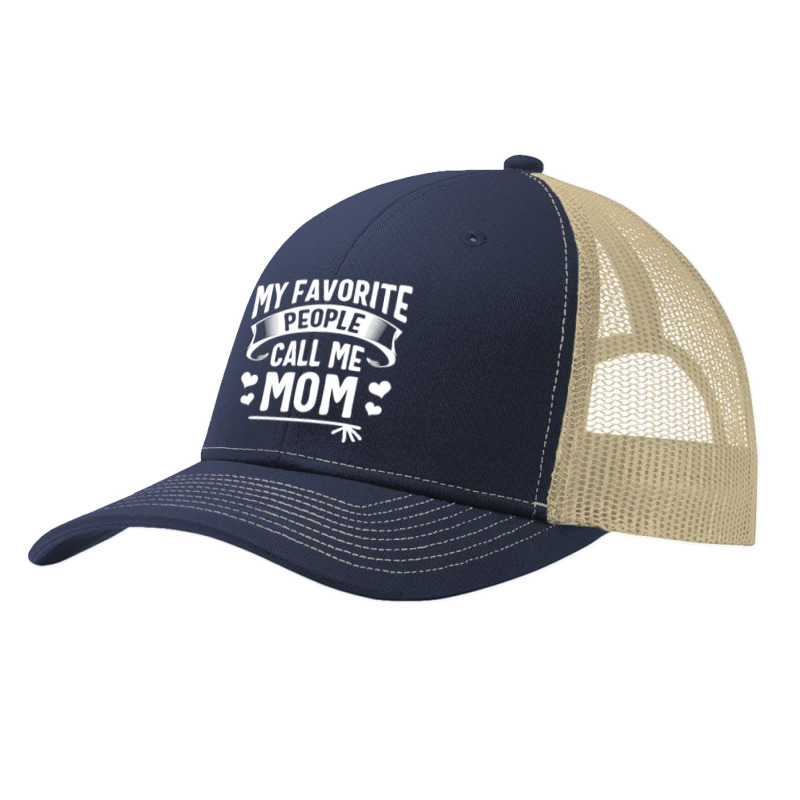 My Favorite People Call Me Mom  Cute Mothers Day Gifts Pa Trucker Cap by Binhthai9809 | Artistshot