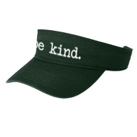 Be Kind Kindness Basic Fashion Visor | Artistshot